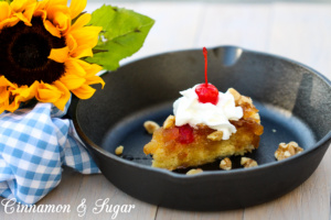 Baked in a cast iron skillet, Topsy-Turvy Pineapple Torte's meringue based cake develops a sensational flavor and crust. A rustic, impressive dessert!