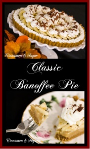 Classic Banoffee Pie is a traditional English dessert which combines bananas, toffee, and sweet whipped cream. It is certain to satisfy any sweet-tooth! 