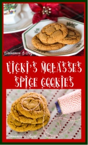 Vicki's Molasses Spice Cookies are delicious treats that bring an incredibly delightful smell to your kitchen and will instantly put you in the holiday mood
