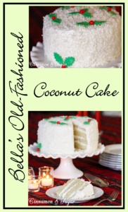 Bella's Old-Fashioned Coconut Cake uses natural coconut milk, coconut oil, and flake coconut for flavor and richness instead of artificial extracts.