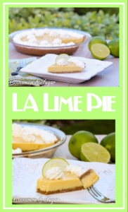 LA Lime Pie utilizes 3 simple pantry and fridge staples to fill a graham cracker crust. The resulting pie is a luscious dessert that will become a favorite! 