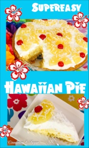 Supereasy Hawaiian Pie combine a few pantry and dairy staple ingredients together, creating a delectable dessert that will have you dreaming of the islands!