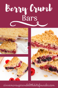 Berry Crumb Bars start with an easy to make dough that serves as both the crust and crumb topping, while a generous amount of juicy berries provide a jammy filling. Recipe shared from cozy mystery SOUTHERN SASS AND KILLER CRAVINGS by Kate Young.