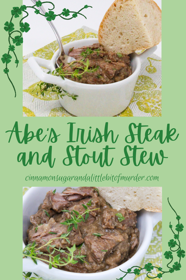 Abe's Irish Steak and Stout Stew is chockful of steak resulting in a hearty dish with meaty, rich flavors. It's pure comfort food for cold, chilly evenings! Recipe shared with permission granted by Maddie Day, author of FOUR LEAF CLEAVER. 