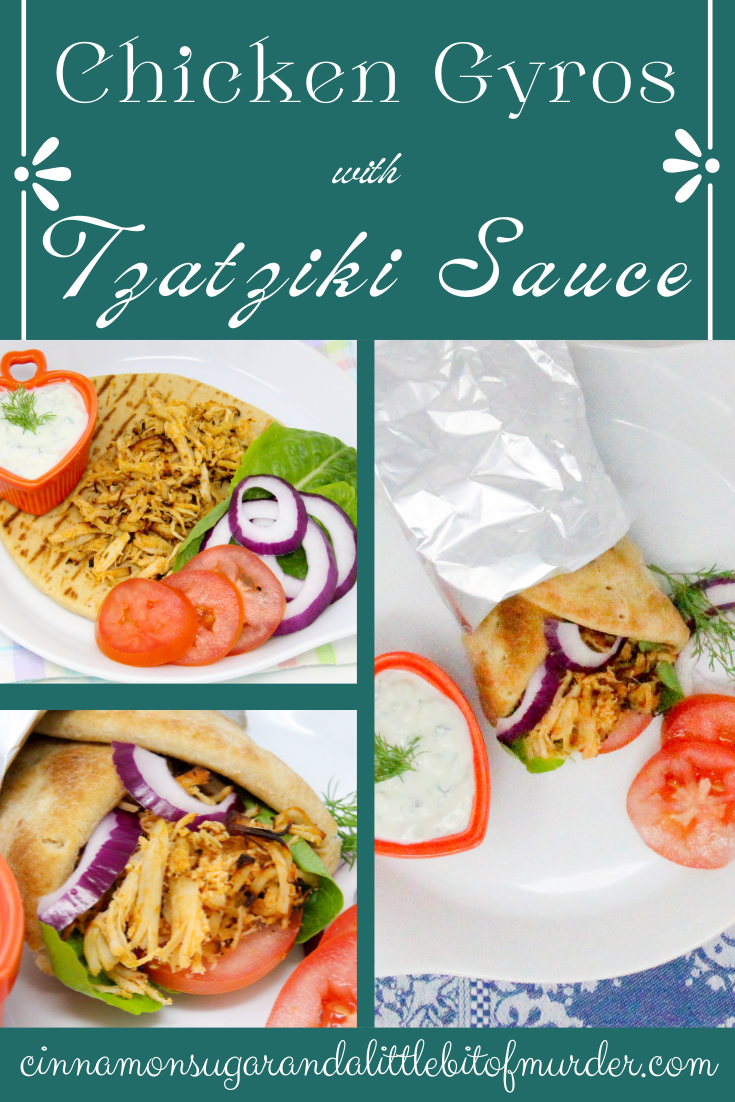 Chicken Gyros with Tzatziki Sauce uses pre-cooked chicken breast which makes this meal comes together quickly. Recipe shared with permission granted by Lynn Cahoon, author of FIVE FURRY FAMILIARS.