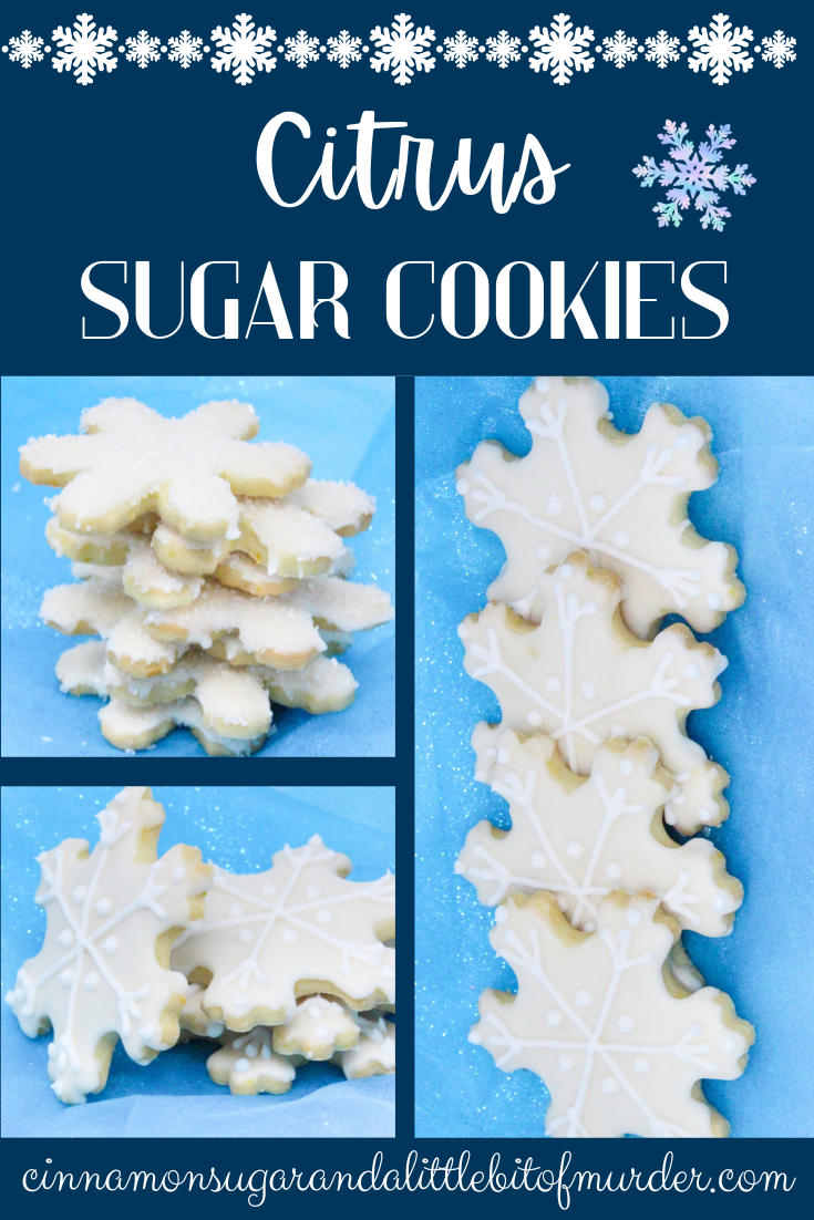 Citrus Sugar Cookies incorporates the enticing flavors of orange, lemon, and vanilla, all in one buttery cookie! Recipe created by Cinnamon & Sugar for Catherine Bruns, and featured in cozy mystery DEATH WHISK. 