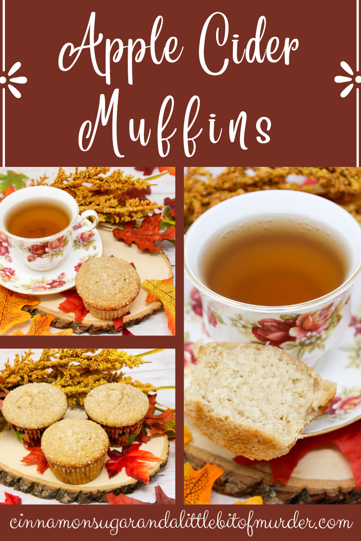 Apple Cider Muffins are chock full of flavor thanks to a generous amount of cinnamon and apple cider to keep it moist. Recipe shared with permission granted by Maddie Day, author of SCONE COLD DEAD.